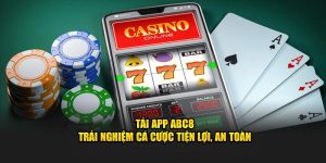 Tải app ABC8 trên website nhà cái
