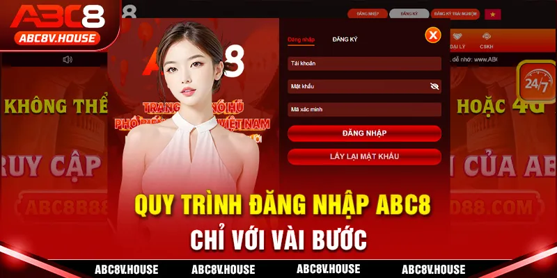 Quy trình đăng nhập ABC8 chỉ với vài bước